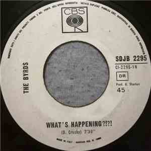 The Byrds - What's Happening ?!?! / Mr. Spaceman