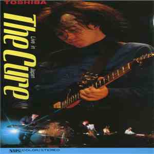 The Cure - Live In Japan