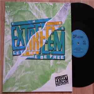 The Extreem - Let Me Be Free