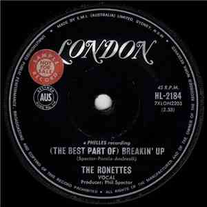 The Ronettes - (The Best Part Of) Breaking Up / Big Red