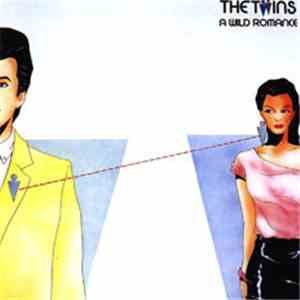 The Twins - A Wild Romance