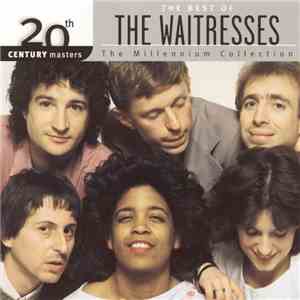 The Waitresses - The Best Of The Waitresses