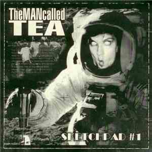 TheMANcalledTEA - Sketchpad #1