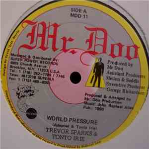 Trevor Sparks & Tonto Irie - World Pressure