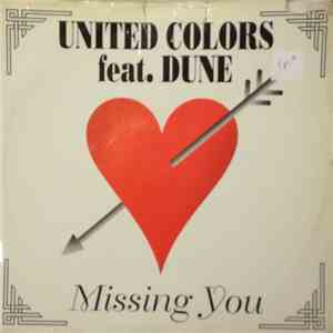 United Colors Feat. Dune  - Missing You