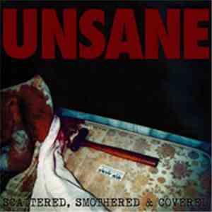 Unsane - Scattered, Smothered & Covered