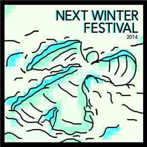 Various - Next Winter Festival 2014