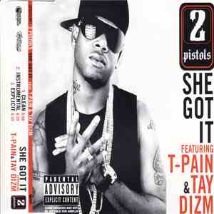 2 Pistols Featuring T-Pain & Tay Dizm - She Got It