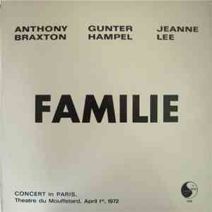 Anthony Braxton / Gunter Hampel / Jeanne Lee - Familie