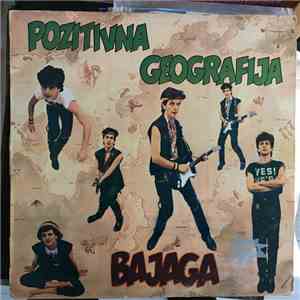 Bajaga - Pozitivna Geografija