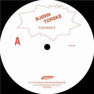 Bjørn Torske - Kickrock / Blue Call