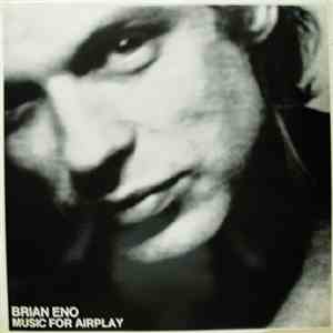Brian Eno - Music For Airplay