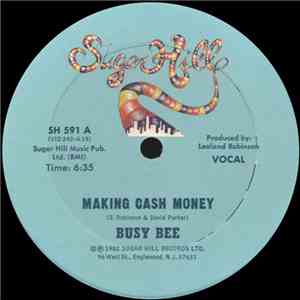 Busy Bee - Making Cash Money