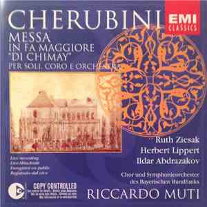 Cherubini, Ruth Ziesak, Herbert Lippert, Ildar Abdrazakov, Chor und Symphon ...