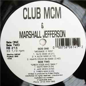 Club MCM & Marshall Jefferson - Message 2 Ron
