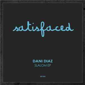 Dani Diaz - Slalom EP