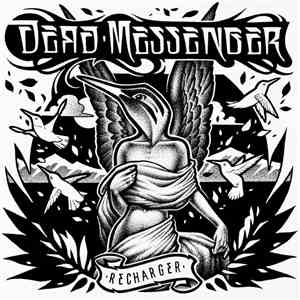 Dead Messenger - Recharger