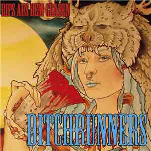 Ditchrunners - Rips Aus Dem Graben