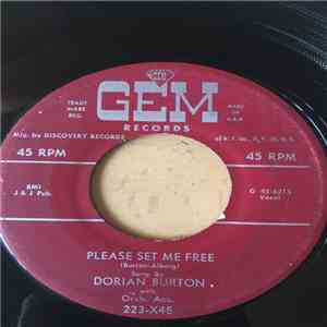 Dorian Burton - Please Set Me Free / Don't Take Your Love From Me