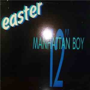 Easter - Manhattan Boy