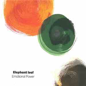 Elephant Leaf - Emotional Power
