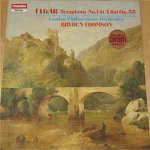 Elgar, Bryden Thomson, The London Philharmonic Orchestra - Elgar: Symphony  ...