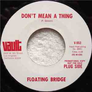 Floating Bridge - Don't Mean A Thing