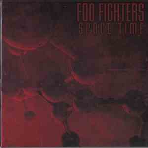 Foo Fighters - Space Time
