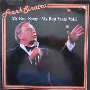 Frank Sinatra - My Best Songs - My Best Years Vol.1