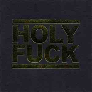 Holy Fuck - Holy Fuck