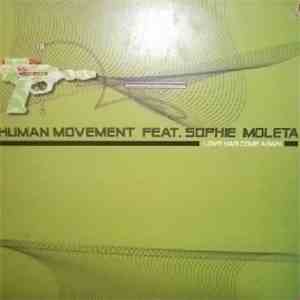 Human Movement - Love Has Come Again