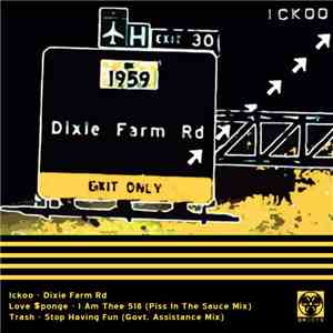 Ickoo - Dixie Farm Rd
