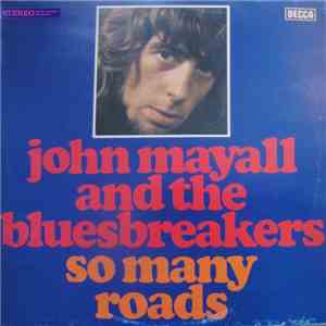 John Mayall & The Bluesbreakers - So Many Roads