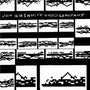 Jon Gibson - In Good Company