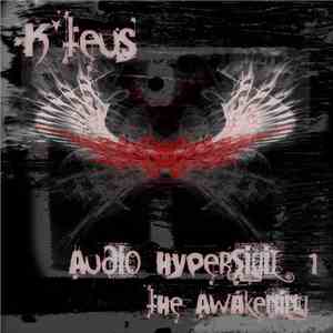 K'teus - Audio Hypersigil 1 (The Awakening)