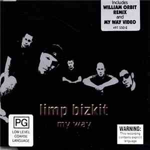 Limp Bizkit - My Way