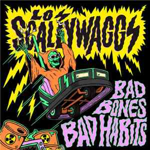 Los Scallywaggs - Bad Bones Bad Habits
