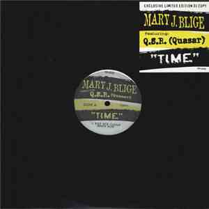 Mary J. Blige Featuring Q.S.R. (Quasar) - Time