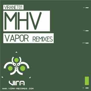 MHV - Vapor Remixes