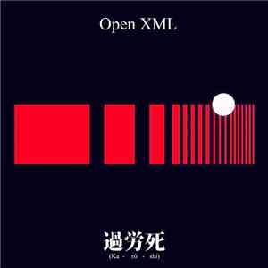 Open XML - Karoshi