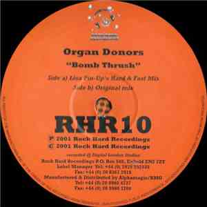 Organ Donors - Bomb Thrush