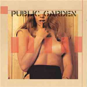 Public Garden - Sympathy For Trash
