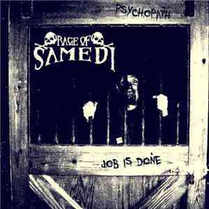 Rage of Samedi - A Psychopath Job Is Done...!