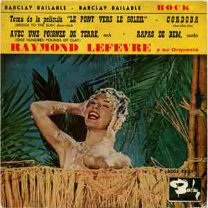 Raymond Lefèvre  Y Su Orquesta - Tema De La Película 