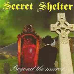 Secret Shelter - Beyond The Mirror