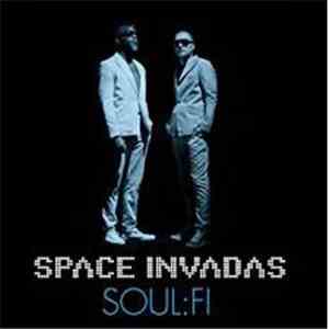 Space Invadas - Soul:Fi