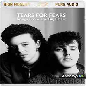 Tears For Fears - Songs From The Big Chair