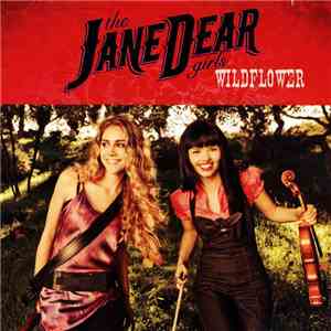 The JaneDear Girls - Wildflower