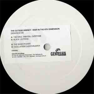 The Outside Agency - War In The 8th Dimension