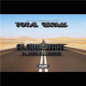Total Recall  - Overtake / Tuscan Order